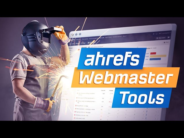 Ahrefs Webmaster tools