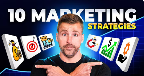 10 Marketing Strategies Guaranteed to Grow ANY Business